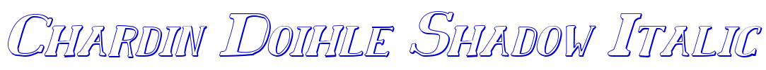 Chardin Doihle Shadow Italic 字体